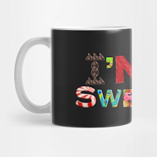 I'm a Sweetie Mug